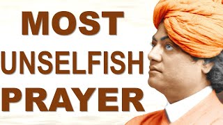 SWAMI VIVEKANANDA'S UNSELFISH PRAYER TO GOD   NO TRADE IN LOVE FOR LORD