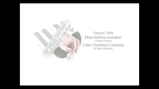 Tomislav Uhlik_Mala bozicna svecanost (Little Christmas Ceremony)