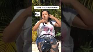 Que calor é esse hein kkk #viralvideoshorts #viral #humor #videosengraçados #comedia #memes #calor