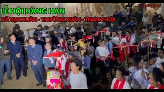 LỄ HỘI NÀNG HAN - XÃ VẠN XUÂN HUYỆN THƯỜNG XUÂN TỈNH THANH HÓA - PHẦN LỄ