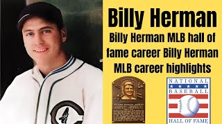 Billy Herman MLB hall of fame career | Billy Herman MLB career highlights