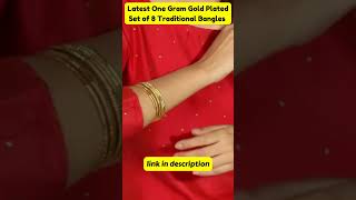 One Gram Gold Plated Traditional Bangles  Available on Amazon #short #shortfeed #fyp#homemakersakhi