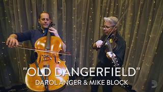 ASTA 2018: Darol Anger & Mike Block, "Old Dangerfield"