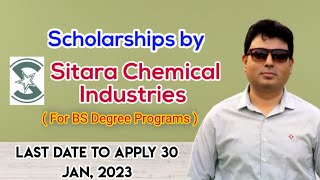 Sitara Chemical Industries Scholarships 2022 for Students of BS programs (Part 2)