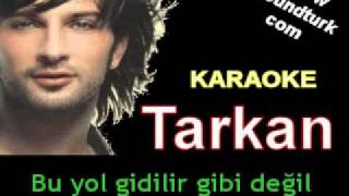 Tarkan - Unut Beni karaoke