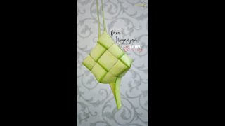 Cara Menganyam Ketupat Bawang | Oemah Kreasi