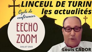 Actualités des études sur le linceul de Turin - Pr Louis CADOR (association Montre nous ton visage)