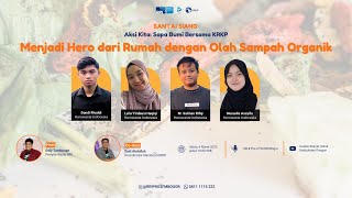 Menjadi Hero dari Rumah dengan Olah Sampah Organik