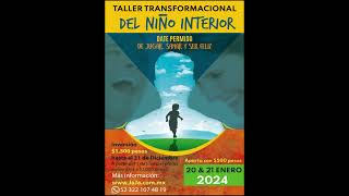 Taller Transformacional del Niño Interior en Puerto Vallarta con Fer y Neto  - 20 y 21/Ene/2024