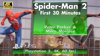 Spider-Man 2 Deluxe Edition - First 30 Minutes [Playstation 5, 4K, 60 fps]