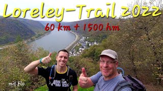 LORELEY-TRAIL 2022 60km 1500hm - Von der Loreley nach Winningen Mosel #ultrahiking #extremwandern