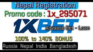 1xBet #Advance Bet General idea 1xbet Nepal 1x bet || Promo code :  1x_295071