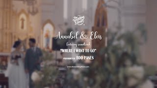 Annabel & Elvis | Where I Want To Go