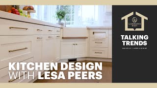 Kitchen Design With Lesa Peers