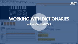 Working with Dictionaries (MVTec HALCON)