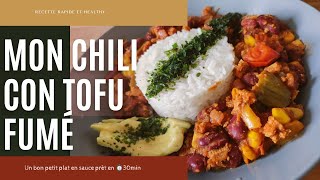 CHILI CON TOFU FUMÉ 🍲MOINS D'1€ LE REPAS👛🪄💸N°27