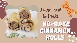 No Bake Cinnamon Rolls