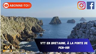 Bretagne: Pointe de Pen Hir à VTT