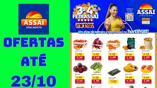 ASSAÍ ATACADISTA OFERTAS ATÉ 23/10/2024 FOLHETO OFERTAS FEIRA E AÇOUGUE SP