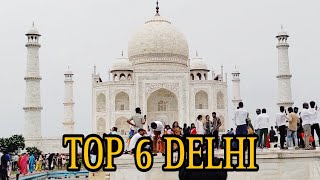 #DELHI TOP 6 PLACES IN DELHI /BEST PLACES TO VISIT IN DELHI