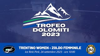 #TROFEO DOLOMITI 2023 #TRENTINOWOMEN - #ZOLDOFEMMINILE