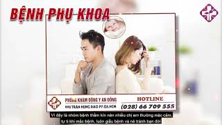 Không còn lo lắng về bệnh phụ khoa khi biết đến phương pháp này