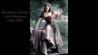 Geraldine Farrar: 1905 "Caro Mio Ben" in Vivid HD