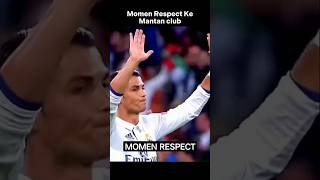 MOMEN RESPECT PARA BINTANG SEPAKBOLA PADA MANTAN CLUBNYA,#shorts