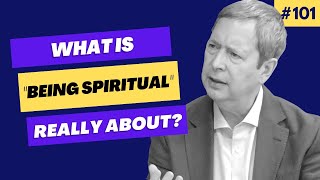 Spirituality – in One Word, Episode #101