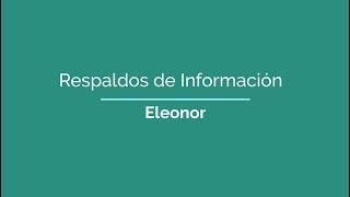 Respaldos de Información Eleonor