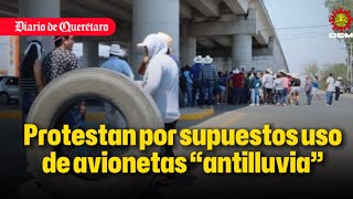 Protestan por supuesto uso de avionetas “antilluvia”