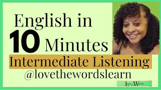 10 Minutes of Intermediate English Listening Comprehension 🔊