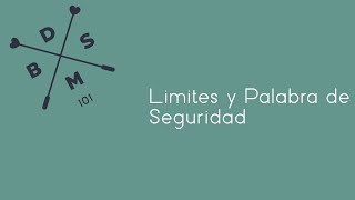 Ep. 2 Limites y palabra de seguridad