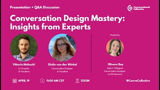 Conversation Design Mastery: Insights from Experts