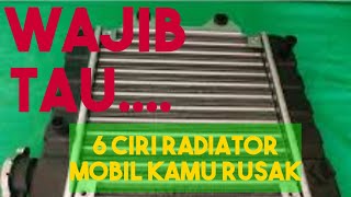 Ciri ciri radiator mobil bermasalah atau rusak