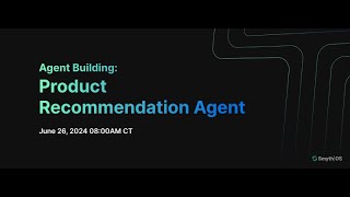 Agent Building: Product Recommendation Agent