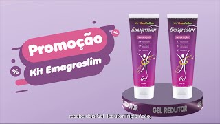 Gel Redutor para gordura localizada na compra de Kit Emagreslim