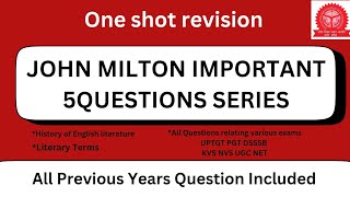 John Milton 5  Important Questions Series #dsssb2024 #englishliterature #pgttgtprt