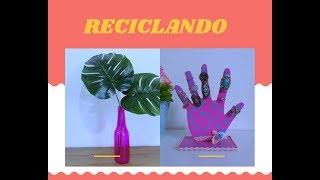 DIY/ IDEIAS COM RECICLÁVEIS