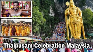 Thaipusam Celebration | Biggest Hindu Festival of Malaysia |