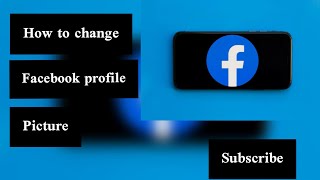 how to change Facebook profile picture | facebook profile photo kaise lagayen | change FB profile