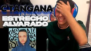 C.TANGANA ESTRECHO ALVARADO | REACCION I IMGEACHE I REGRESA C.TANAGA AL RAP