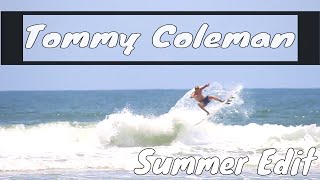 Summer Surfing With Tommy Coleman (HD)