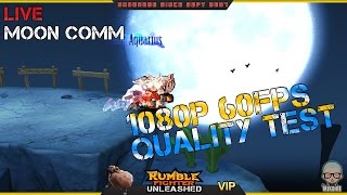 1080p 60FPS Quality Test (Rumble Fighter Unleashed)