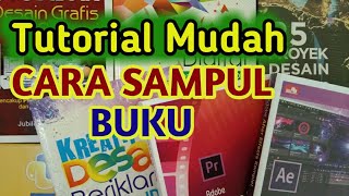 Tutorial Mudah Menyampul Buku || Cara Mudah Menyampul Buku (bahan cover plastik)