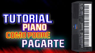 Como podre pagarte / Leonel Tuchez / Tutorial En Piano / Aner vanegas