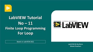 LabVIEW Tutorial -11 | For Loop | #tutorial #LabVIEW #programming