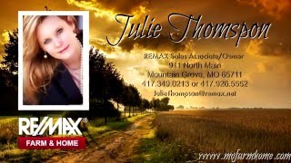 Land in the Ozarks For Sale- Julie Thompson RE/MAX FARM & HOME