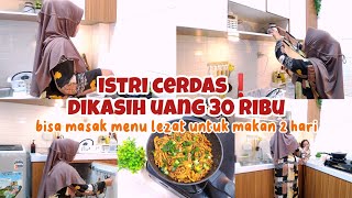 Istri Cerdas❗dikasih Uang 30 ribu bisa Masak Menu Lezat untuk Makan 2 hari #idemasakseharihari#viral