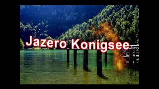 Jazero Königsee - Nemecko